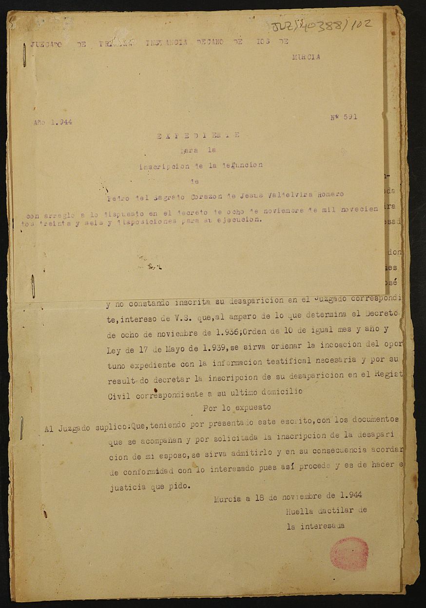 Expediente 591/1944 del Juzgado de Primera Instancia de Murcia para la inscripción en el Registro Civil por la desaparición en el frente de Pedro del Sagrado Corazón de Jesús Valdelvira Romero.